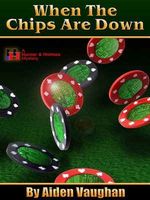 cover image of When The Chips Are Down